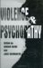 Violence and Psychopathy cover