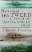 Beyond the Tweed : A Tour of Scotland in 1858 cover