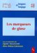Les Marqueurs De Glose cover