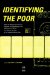 Identifying the Poor : Papers on Measuring Poverty to Celebrate the Bicentenary of the Publication in 1797 of 