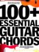 100 + Essential Guitar Chords cover