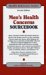  Men's Health Concerns Sourcebook: Basic Consumer Health Information About the Medical and Mental Concerns of Men, Including Theories About the Shorter Male Lifespan, the Leading causes