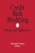Credit Risk Modeling : Design and Application cover