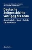 Deutsche Zeitgeschichte Von 1945 Bis 2000 : Gesellschaft-Staat-Politik  Ein Handbuch [Click for larger image]