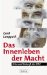Das Innenleben Der Macht : Krise Und Zukunft Der CDU cover
