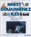 Rade De Brest, Baie De Douarnenez Et Les iles : Atlas De La Mer D'Iroise cover