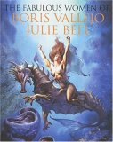 The Fabulous Women of Boris Vallejo, Julie Bell [Click for larger image]