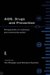 AIDS, Drugs And Prevention : Perspectives on Individual and Community Action cover