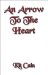 An Arrow to the Heart cover