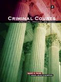 Criminal Courts : Structure, Process, And Issues [Click for larger image]