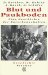 Blut Und Paukboden : Eine Geschichte Der Burschenschaften cover