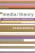 Media/theory : thinking about media and communications cover