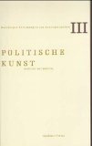 Politische Kunst : Gebarden Und Gebaren [Click for larger image]