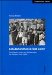Schulerkindheit in Ost-Berlin : Sozialisation Unter Den Bedingungen Der Diktatur 1945-1958 cover