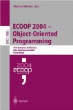 ECOOP 2004 - Object-Oriented Programming : 18th European Conference, Oslo, Norway, June 14-18, 2004, Proceedings [Click for larger image]