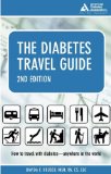 The Diabetes Travel Guide : How to Travel With Diabetes-anywhere in the World [Click for larger image]