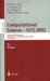 Computational Science - Iccs 2002 : International Conference Amsterdam, the Netherlands, April 21-24, 2002 Proceedings cover