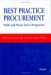 Best Practice Procurement : Public and Private Sector Perspectives cover