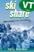 Ski Share, Vermont : Expert (Partiers) Only cover