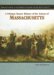 A Primary Source History Of The Colony Of Massachusetts cover