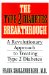 The Type 2 Diabetes Breakthrough : A Revolutionary Approach to Treating Type 2 Diabetes cover