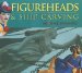 Figureheads And Ship Carving cover