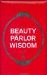 Beauty Parlor Wisdom cover