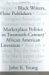 Black Writers, White Publishers : Marketplace Politics in Twentieth-Century African American Literature cover