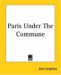 Paris Under The Commune cover