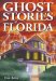 Ghost Stories of Florida cover