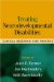 Treating Neurodevelopmental Disabilities : Clinical Research And Practice cover