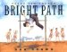 Bright Path : Young Jim Thorpe cover