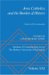 Jews, Catholics, And the Burden of History cover