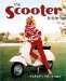The Scooter Bible : From Cushman to Vespa, the Ultimate History And Buyer's Guide cover