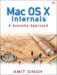  MAC OS X Internals: A Systems Approach