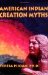 American Indian Creation Myths cover