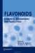Flavonoids : Chemistry, Biochemistry and Applications cover