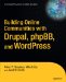 Building Online Communities With Drupal, phpBB, And WordPress cover