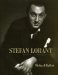 Stefan Lorant : Godfather of Photojournalism cover