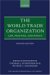 the World Trade Organization : Law, Practice And Policy cover