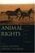 Animal Rights : Current Debates And New Directions cover