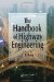 The Handbook Of Highway Engineering cover