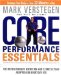 Core Performance Essentials : The Revolutionary Nutrition and Exercise Plan Adapted for Everyday Use cover