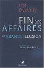 Fin Des Affaires : La Grande Illusion [Click for larger image]