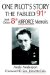 One Pilot's Story : The Fabled 91st And Other 8th Airforce Memoirs cover