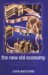 The New Old Economy: Networks, Institutions, And the Organizational Transformation of American Manufacturing