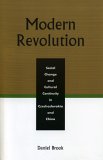 Modern Revolution : Social Change And Cultural Continuity in Czechoslovakia And China [Click for larger image]