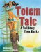 Totem Tale : A Tall Story from Alaska cover