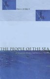 The People of the Sea : Environment, Identity, And History in Oceania [Click for larger image]