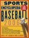 The Sports Encyclopedia : Baseball 2006 cover